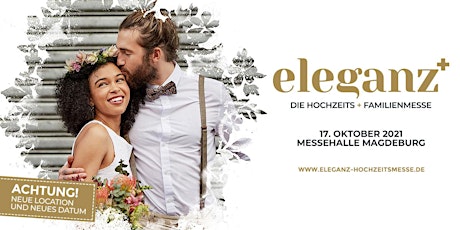 Hauptbild für ELEGANZ - Die Hochzeitsmesse & Familienmesse