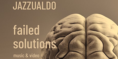 Hauptbild für Jazzualdo failed solutions - music & video