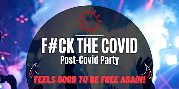 F#CK THE COVID