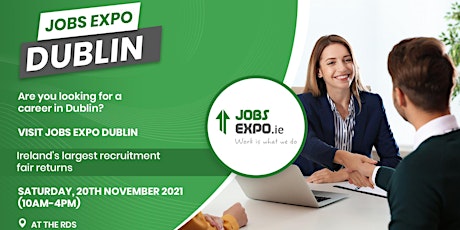 Jobs Expo Dublin - Saturday, 20th November 2021