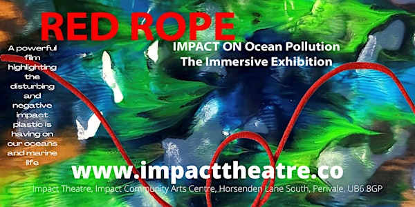 Red Rope IMPACT ON Ocean Pollution: The Immersive Experience
