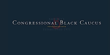 Congressional Black Caucus: 100 Black Men & iBlack CBC Happy Hour primary image