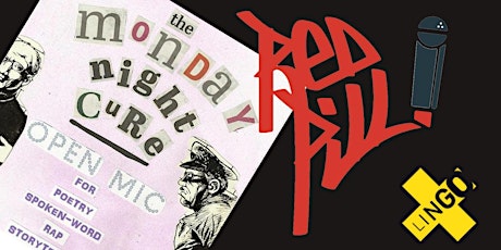 The Red Pill & The Monday Night Cure (LINGO Festival) primary image