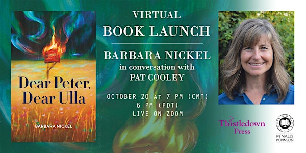 Virtual Book Launch: Barbara Nickel — Dear Peter, Dear Ulla w/ Pat Cooley