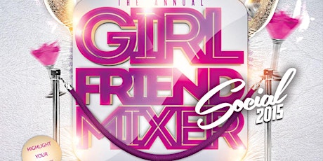 Girlfriend Social Mixer 2015 primary image