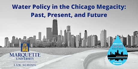 Water Policy in the Chicago Megacity: Past, Present, and Future