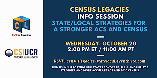 Census Legacies - State/Local Strategies for a Stronger ACS and Census