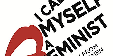 I Call Myself A Feminist primary image