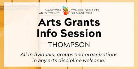 Arts Grants Information Session in Thompson primary image