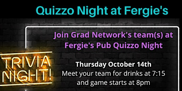Grad Network Quizzo Night at Fergie's Pub