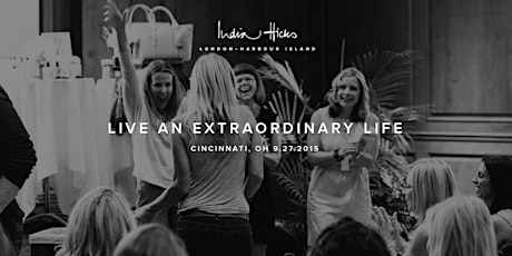 Cincinnati: Live An Extraordinary Life With India Hicks primary image