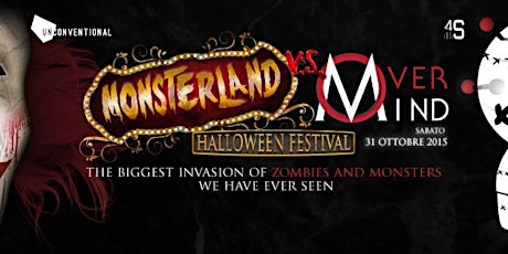 Immagine principale di MONSTERLAND vs OVERMIND ... THE BIGGEST HALLOWEEN FESTIVAL 
