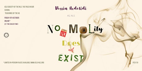 ICLO-NLS "Normality Does Not Exist" with Dossia Avdelidi AS, NLS