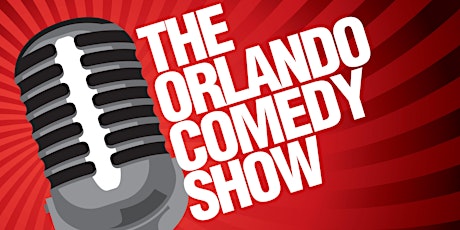 The Orlando Comedy Show primary image