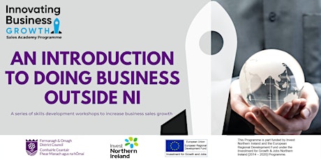 An Introduction to doing business outside NI - Sales Academy Workshop biglietti