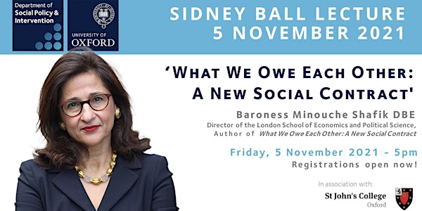 Sidney Ball Lecture 2021: "What We Owe Each Other:  A New Social Contract"