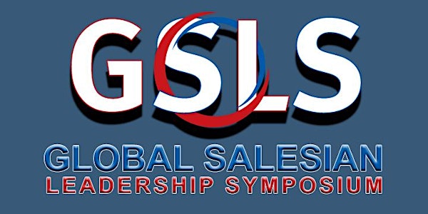 Global Salesian Leadership Symposium 2021