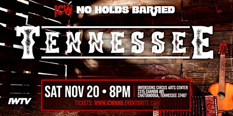 ICW No Holds Barred: Tennessee