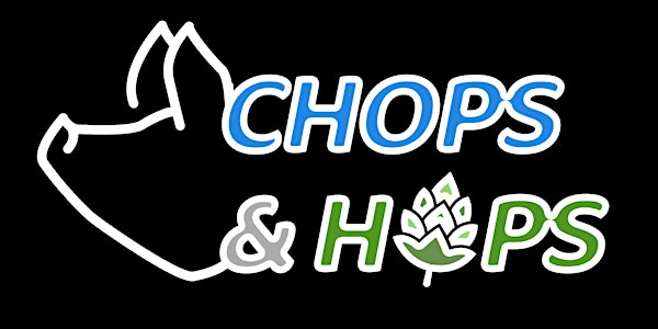 Chops & Hops
