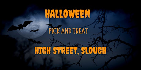 Halloween Pick and Treat Slough High Street primary image