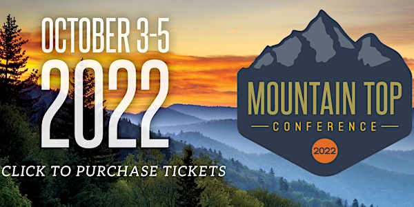 Mountain Top Conference 2022