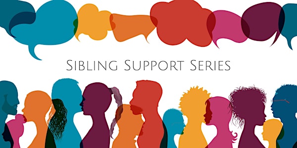 Eating Disorder Sibling Support Series - A 5 Week Online Support Group