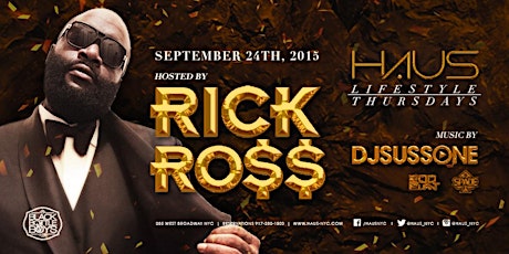 Rick Ross at Haus | September 24, 2015 primary image
