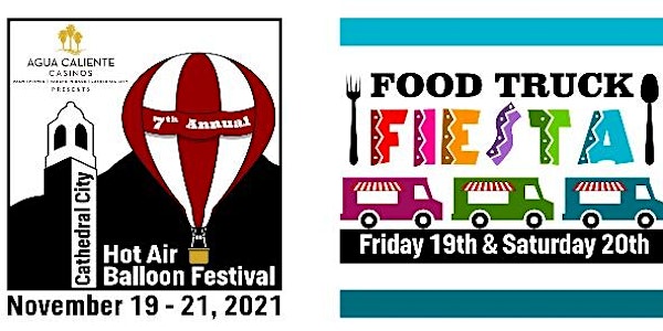 Cathedral City’s 40th Anniversary Celebration & Food Truck Fiesta!