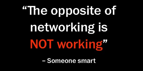 Networking The Power of Connection  Postponed until November 5 due to death in the family primary image
