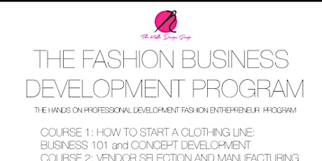 The Fashion Business Development Program (students will start line while learning) primary image