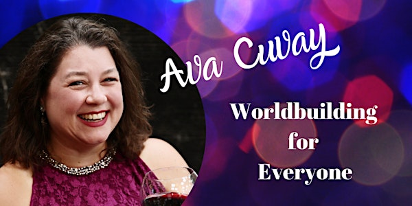 Worldbuilding for Everyone by Ava Cuvay