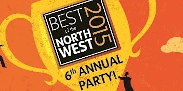 VIP Invite. Best of the Northwest Party 2015!