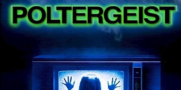POLTERGEIST (PG)(1982) Drive-In 7:30 pm (Oct. 14 to 17)