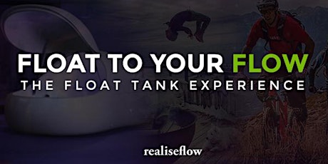 Float to Your Flow - Float Tank Experience primary image