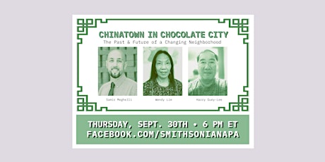Chinatown in Chocolate City: The Past & Future of a Changing Neighborhood