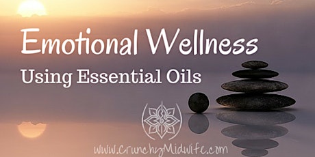 Emotional Wellness Using Essential Oils primary image