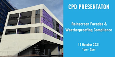 CPD Presentation: Rainscreen Facades & Weatherproofing Compliance primary image