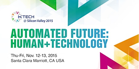 K-TECH @ Silicon Valley 2015 primary image