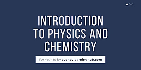 Introduction to HSC Physics and HSC Chemistry for (Year 10) tickets