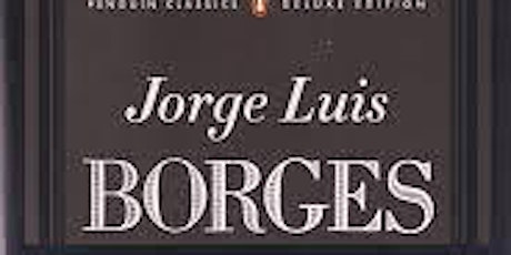 Short Stories of Jorge Luis Borges: October Drinkers and Great Thinkers primary image