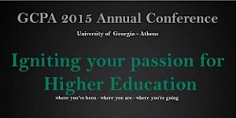 47th Annual GCPA Conference-Igniting Your Passion for Higher Education primary image