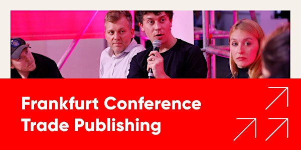 Frankfurt Conference - Trade Publishing Track
