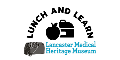 Lunch and Learn: The History of Hip Replacement in Lancaster County tickets