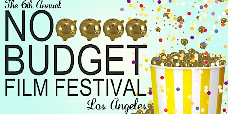 No Budget Film Festival 2015 primary image