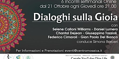 Immagine principale di Dialoghi sulla Gioia - Incontri da acquistare separatamente 