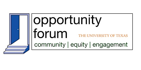 Opportunity Forum Presents - Uniting Our Divided City: Addressing Racial and Ethnic Inequalities in Austin primary image