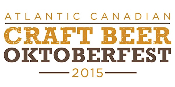 Atlantic Canadian Craft Beer Oktoberfest