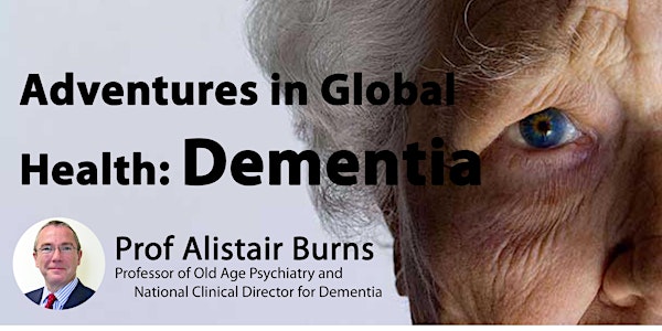 Adventures in Global Health: Dementia