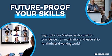 Debate Mate Masterclass: Future-proof Your Skills ingressos