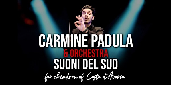 Carmine Padula & Suoni del Sud For Costa D'Avorio